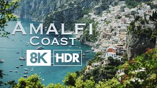 Amalfi Coast, Italy | 8K HDR