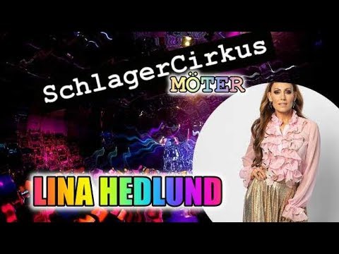 SchlagerCirkus möter - LINA HEDLUND | MELLO 2019 - FINAL - STOCKHOLM
