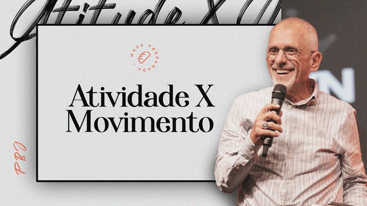 Atividade X Movimento - Paulo Borges Júnior