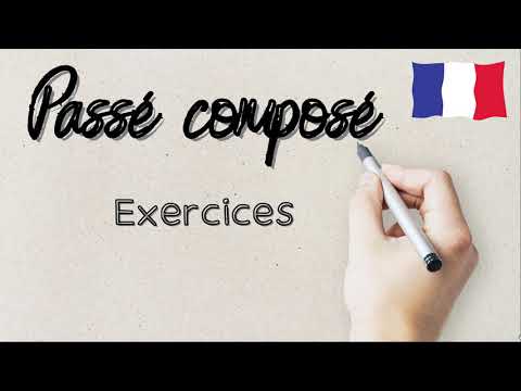 Passé composé exercises | Practice French Conjugation
