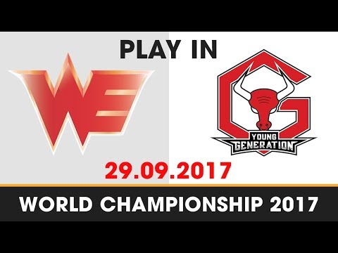 WE vs YG Highlights Game 1 [World Championship 2017] Team WE vs Young Generation