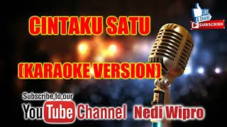 Download lagu CINTAKU SATU - KARAOKE VERSION/MINUS ONE mp3