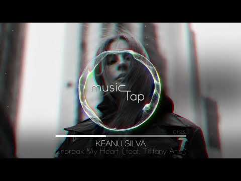 Keanu Silva - Unbreak My Heart (feat. Tiffany Aris)