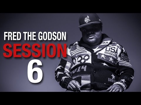 Fred The Godson | The Session 6