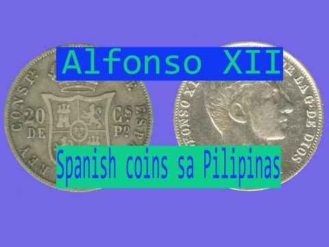 Alfonso XII Spanish coins sa Pilipinas/ HALAGA