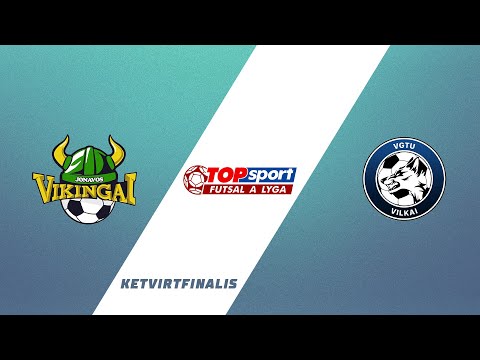 TOPsport futsal A lyga | 1/4 | Jonavos „Vikingai“ – „VGTU Vilkai“ | Apžvalga