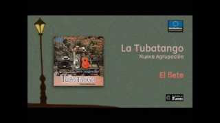 La Tubatango - El flete