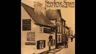Steeleye Span – Blackleg Miner
