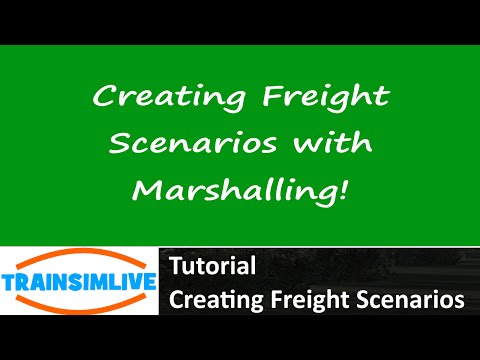 Train Simulator 2015 Tutorial - Freight Scenarios and the Marhsall Instruction