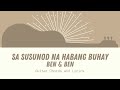 Ben&Ben - Sa Susunod na Habang Buhay (Guitar Chords and Lyrics)