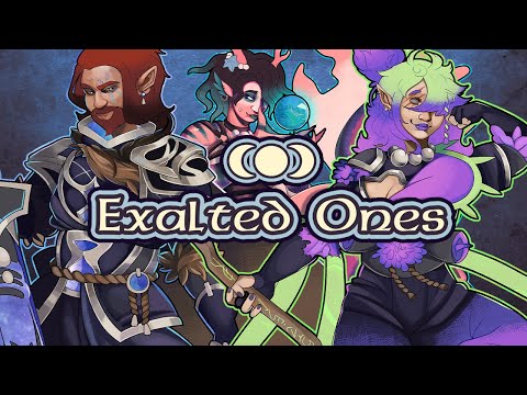 The Exalted Ones Episode One: The Call