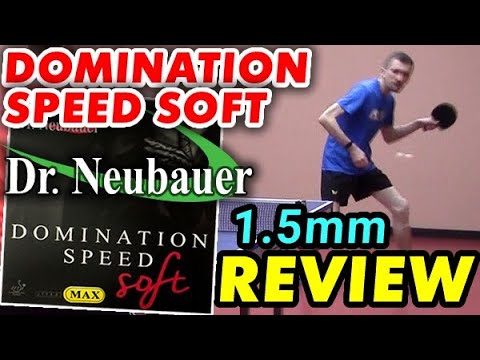 review Dr Neubauer DOMINATION SPEED SOFT 1.5 mm - thin sponge for chopping & defence test