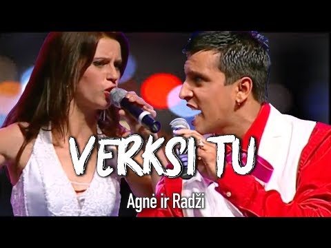 Agnė ir Radži - Verksi Tu (Official Live Video). Lietuviškos Dainos