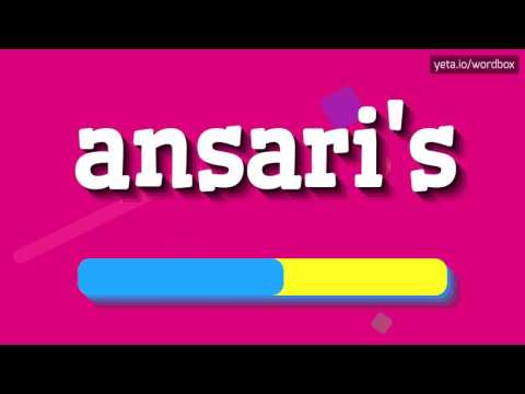ANSARI'S - HOW TO PRONOUNCE IT!?