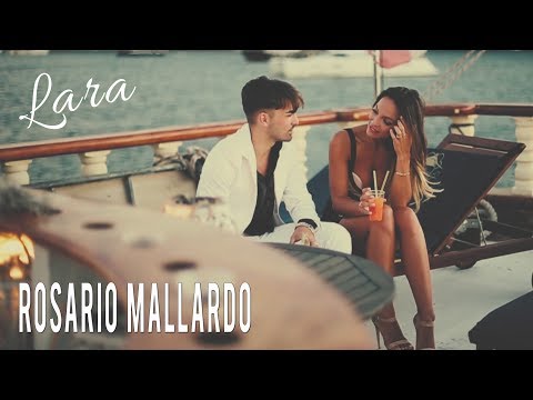 Rosario Mallardo - Lara (Video Ufficiale 2017) special guest Sarah Nile