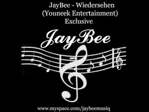 JayBee Wiedersehen (Youneek Entertainment) Exclusive Track 2009!!