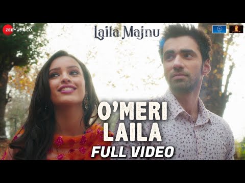 O Meri Laila - Full Video | Laila Majnu | Jyotica Tangri | Avinash Tiwary, Tripti Dimri