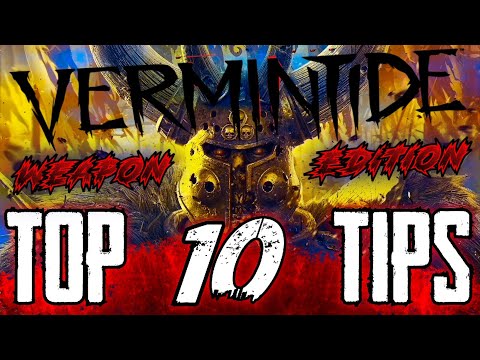Vermintide 2 l Weapon Mechanics l Top 10 Tips!