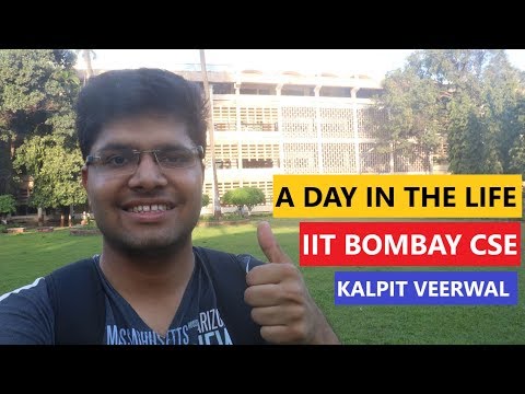 Day in Life of IIT Bombay CSE Student (AIR 1) | Kalpit Veerwal