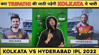 KOL vs SRH | Kolkata vs Hyderabad Dream11 Team | KKR vs SRH | KOL vs SRH Dream11 Team | Dream11 Team
