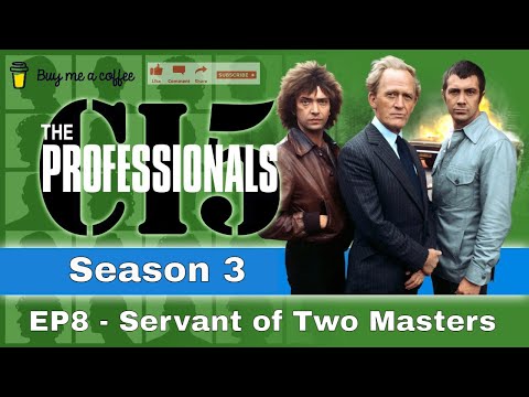 The Professionals (1979) SE3 EP8 - Servant of Two Masters