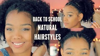 BACK TO SCHOOL NATURAL HAIRSTYLES COLLAB