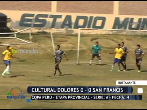 Cultural Dolores 0 - 0 San Francis / Copa Perú - Etapa Provincial / - Tvmundo Deportes 2014