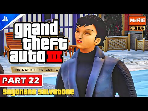 GTA III - The Definitive Edition | Sayonara Salvatore | 22 | PS5 [4K HDR 60FPS] No Commentary