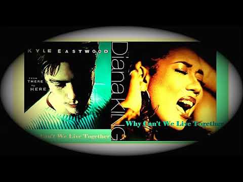 Kyle Eastwood feat. Diana King - Why Can't We Live Together