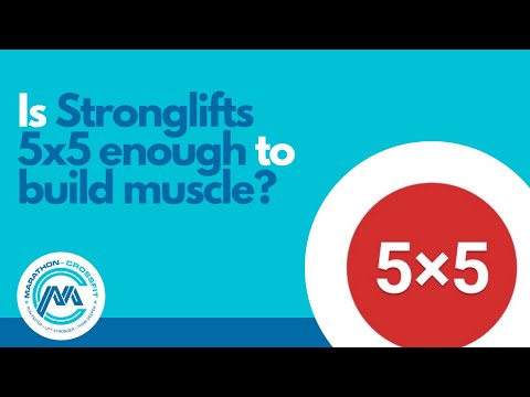 Is Stronglifts 5x5 enough to build muscle?