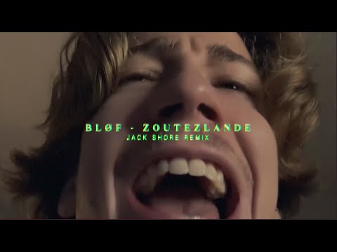 BLØF Zoutelande - Jack Shore remix