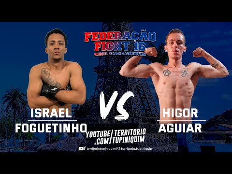 Higor vs Israel - Federação Fight 16