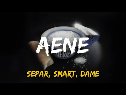 Separ ft. DMS - AENE /prod. SMART/ [LYRICS/BASS BOOST]