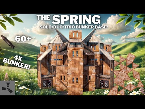 THE SPRING•SOLO/DUO/TRIO BUNKER BASE DESIGN•HIDDEN LOOT•ONLINE & OFFLINE PROTECTION••RUSTBASE 2025
