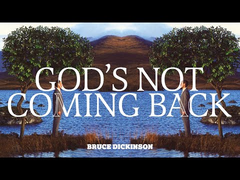 Bruce Dickinson - God's Not Coming Back (Official Audio)