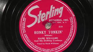 Honky Tonkin’ - Hank Williams and his Drifting Cowboys