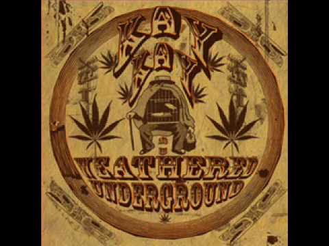 Kay Kay And His Weathered Underground- Birds (On a Day Like Today)