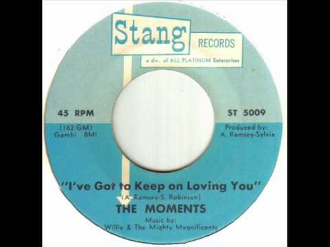 The Moments - I've Got To Keep On Loving You.wmv