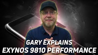 What is the performance of the Exynos 9810? - Gary Explains