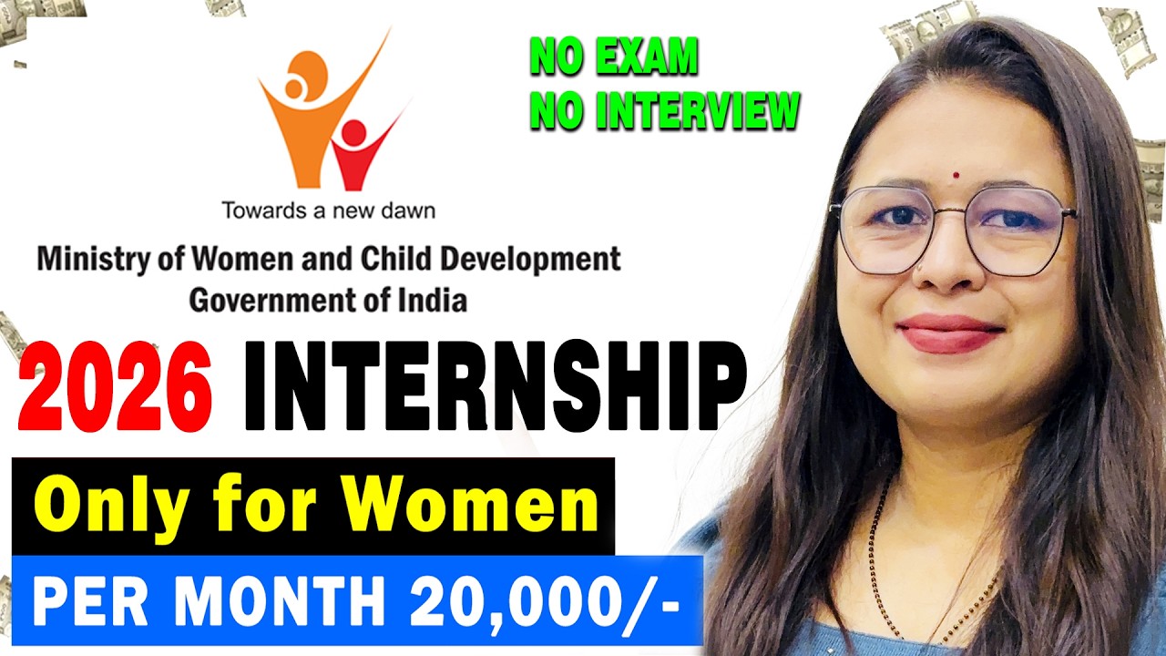 Ministry Of Women & Child Development Internship 2026: Free इन्टर्नशिप के साथ हर महीने 20000