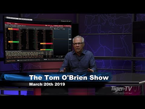 March 20th, Tom O'Brien Show on TFNN - 2019