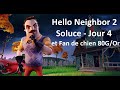 Hello Neighbor 2 - Soluce Jour 4 + Fan de chien (Secrets cachés 80G/Or)