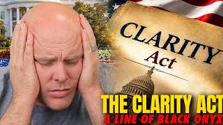 THE CLARITY ACT HAS A SECRET — Brandon Biggs Saw What's Hidden Inside