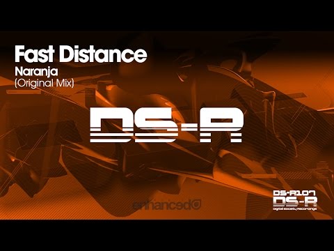Fast Distance - Naranja (Original Mix) [OUT NOW]