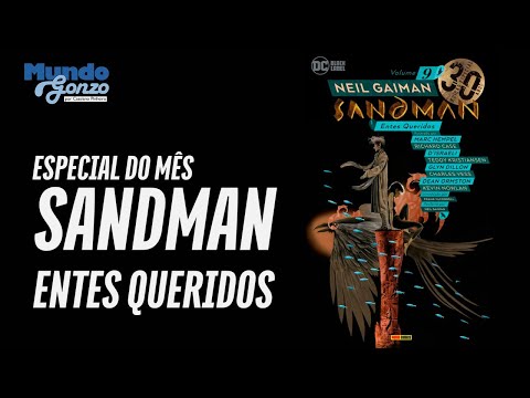 SANDMAN NEIL GAIMAN - ENTES QUERIDOS - parte 1
