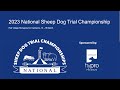 Mick Hudson & Echo Park Mel 2023 National Sheep Dog Trial Top 20