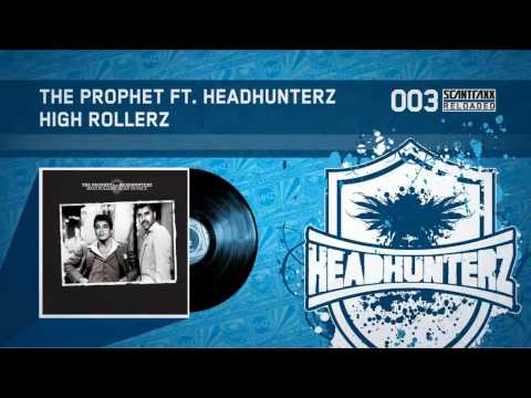 The Prophet ft. Headhunterz - High Rollerz Remake