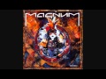 Magnum - Love`s A Stranger 