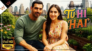 Download lagu New Song | Tu Hi Hai | John Abraham & Sara Ali Khan | Latest Hindi Songs 2025 | New Hindi Songs mp3