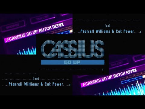 Cassius feat. Pharrell Williams — Go Up (Butch Remix) ツ♬♪♫[Letra Inglés\Español]